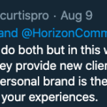Screenshot of a Twitter post by Robert Curtis with the text Good question. I would do both but in this way. Your company pages think of as the BBC news. They provide new client news, merry Xmas, testimonials etc. Your personal brand is the chat show showing your journey, your thoughts, your experiences.